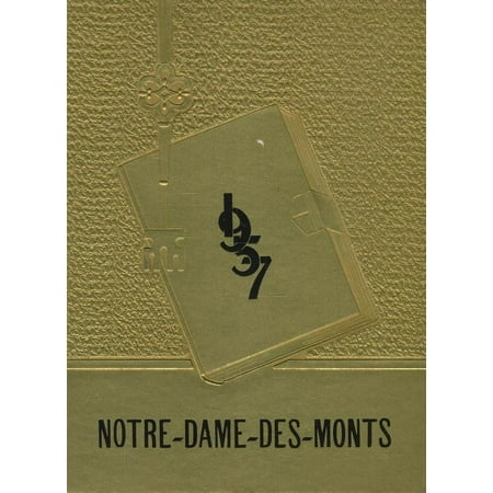 (Custom Reprint) Yearbook: 1957 Our Lady of the Mountains Academy - Yearbook (Gorham NH)