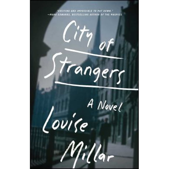 Pre-Owned City of Strangers (Paperback) 1476760136 9781476760131