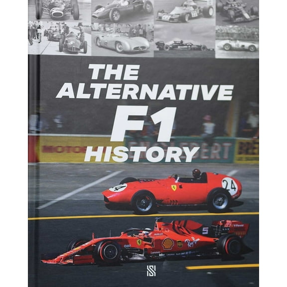 The Alternative F1 History, (Hardcover)