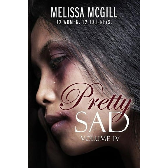 Pretty Sad (Volume IV) (Paperback)