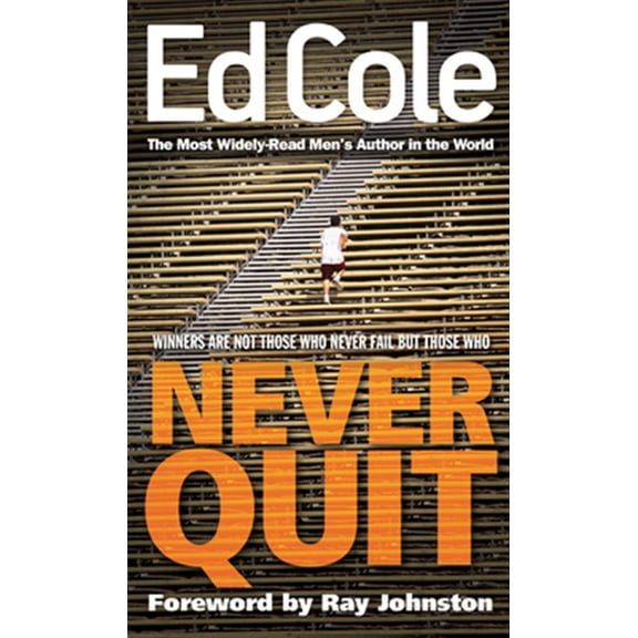 Pre-Owned Never Quit (Paperback) 1641232749 9781641232746
