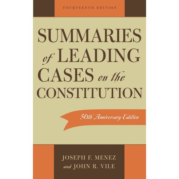 Essential Supreme Court Decisions: Summa Summaries of Leading Cases on the Constitution, (Paperback)