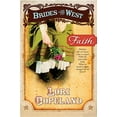 thumbnail image 1 of Pre-Owned Faith (Brides of the West #1), 9781414315348, 1414315341, Paperback, Repack edition, 1 of 1