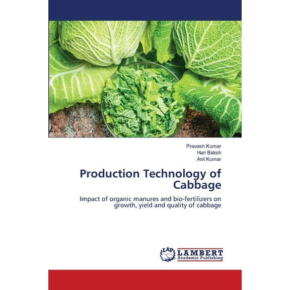 Production Technology of Cabbage, (Paperback)
