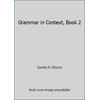 Grammar in Context, Book 2 [Paperback - Used]