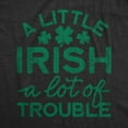 thumbnail image 2 of Womens A Little Green A Lot Of Trouble T Shirt Funny Saint Patrick's Day Parade Graphic Novelty Tee for Ladies Womens Graphic Tees, 2 of 9