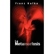La Metamorfosis / The Metamorphosis, (Paperback)