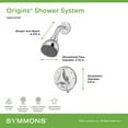 thumbnail image 3 of Origins Single Handle 1-Spray Shower System with VersaFlex™ Integral Diverter and EasyService™ Stops in Polished Chrome (Valve Included), 3 of 4