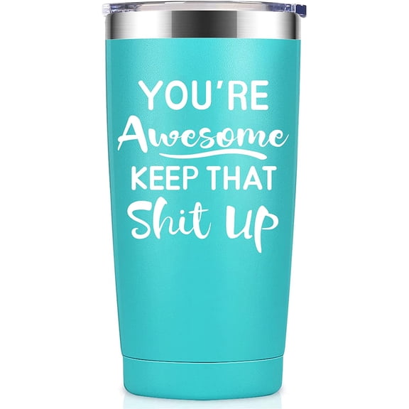 Thank you, New Job, Graduation, Funny Birthday for Women, Men, Boss, Coworkers, Employee - 20oz Tumbler Cup - Mint
