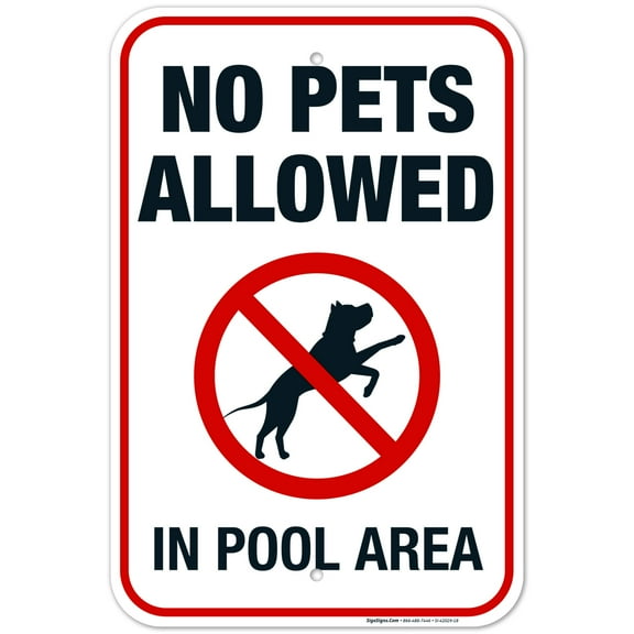 No Pets Allowed in Pool Area Pool Sign,