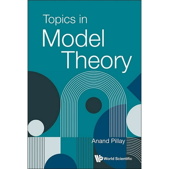 Topics in Model Theory, (Paperback)