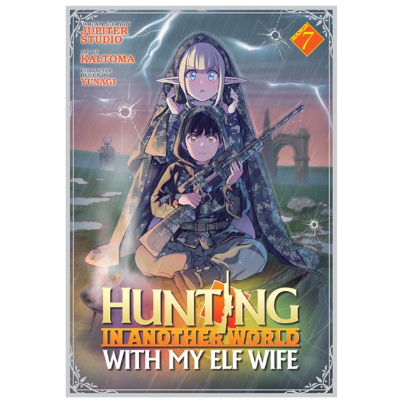 Hunting in Another World with My Elf Wif Hunting in Another World with My Elf Wife (Manga) Vol. 7, (Paperback)