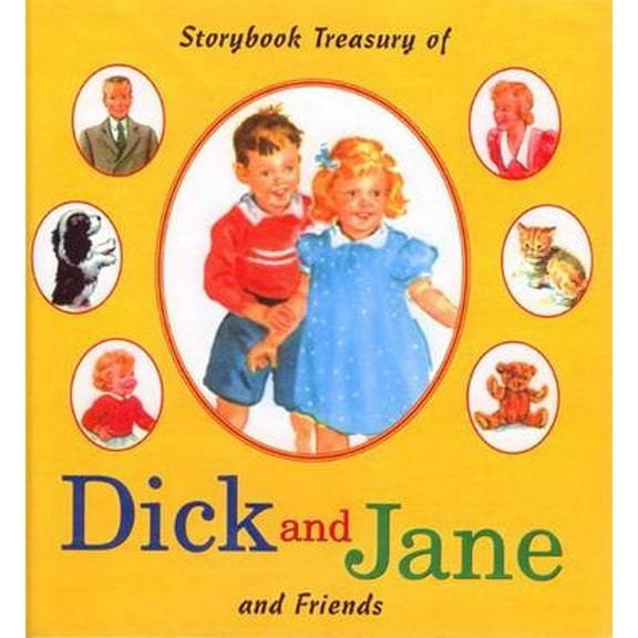Pre-Owned Storybook Treasury of Dick and Jane and Friends (Hardcover) 0448433400 9780448433400