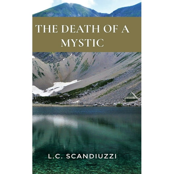 The Death Of A Mystic, (Hardcover)