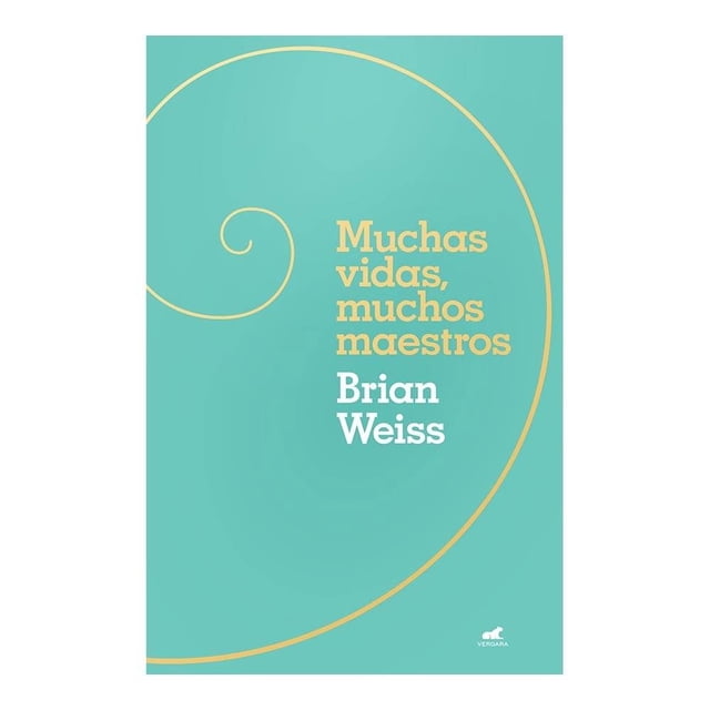 Muchas vidas, muchos maestros Vergara Brian Weiss