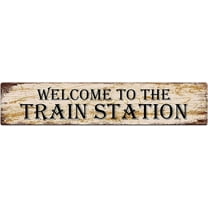 Metal Sign Welcome to The Train Station Vintage Signs Retro Tin Signs Aluminum Sign for Kitchen Home Garden Wall Bar Cafe Decor 4x16 Inches