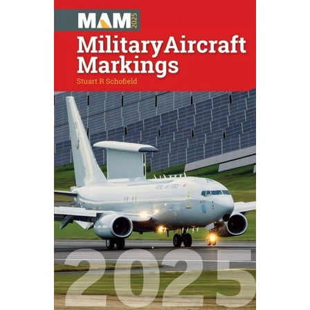 Military Aircraft Markings 2025, (Paperback)