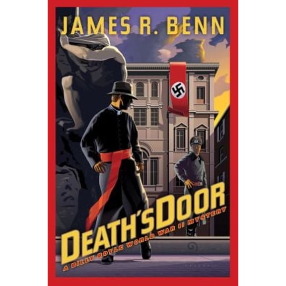 Pre-Owned Death's Door (A Billy Boyle WWII Mystery) (Hardcover) 1616951850 9781616951856
