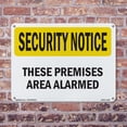thumbnail image 5 of These Premises Are Alarmed OSHA Security Notice Rigid Plastic Sign 10 Inch x 7 Inch - 10 Pack, 5 of 8