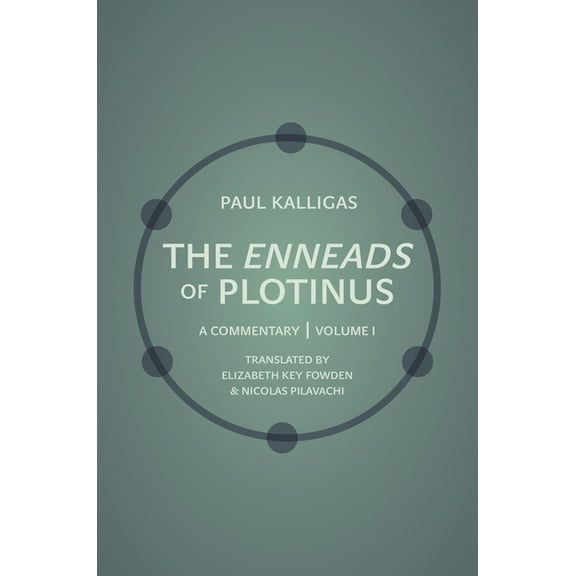 The Enneads of Plotinus, Volume 1: A Commentary, (Paperback)