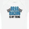 thumbnail image 4 of Inktastic Drag Racing is My Thing with Flags Boys or Girls Baby Bodysuit, 4 of 5