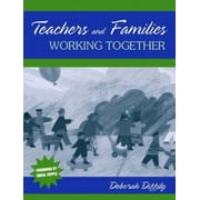 Teachers and Families Working Together, Used [Paperback]