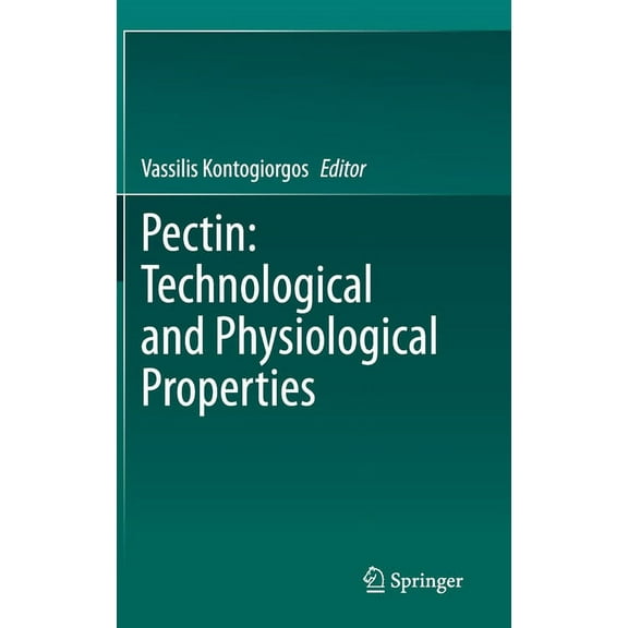 Pectin: Technological and Physiological Properties, (Hardcover)