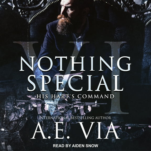 Nothing Special VI: His Hart's Command #6 (Audiobook)