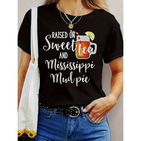 Women's Retro Southern Graphic Tee Raised On Sweet Tea And Mississippi Mud Pie Funny Casual Short Sleeve T-Shirt