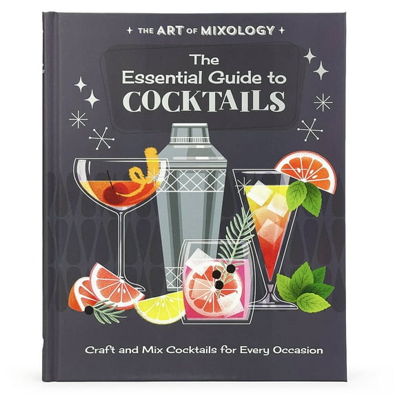 Pre-Owned The Art of Mixology: The Essential Guide to Cocktails (Hardcover) 1680528696 9781680528695