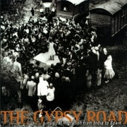 Gypsy Road: A Musical Migration From India To Spain