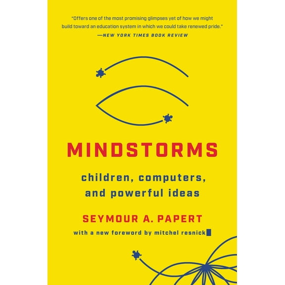 Mindstorms : Children, Computers, And Powerful Ideas (Paperback)
