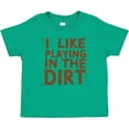 thumbnail image 3 of Inktastic I Like Playing in the Dirt Boys or Girls Baby T-Shirt, 3 of 5