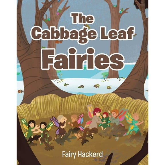 The Cabbage Leaf Fairies, (Paperback)
