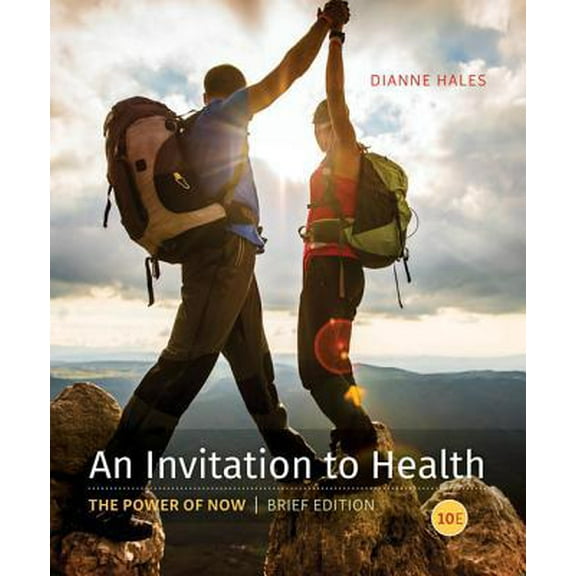 Pre-Owned An Invitation to Health, Brief Edition (Paperback) 1337100005 9781337100007