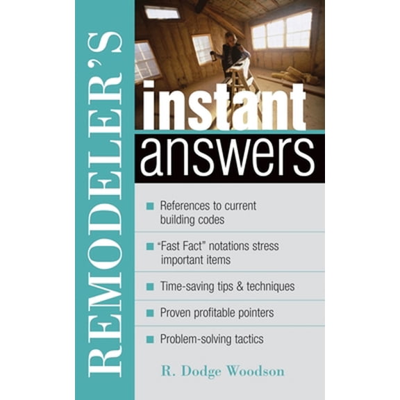 Pre-Owned Remodeler's Instant Answers (Paperback) 0071398295 9780071398299