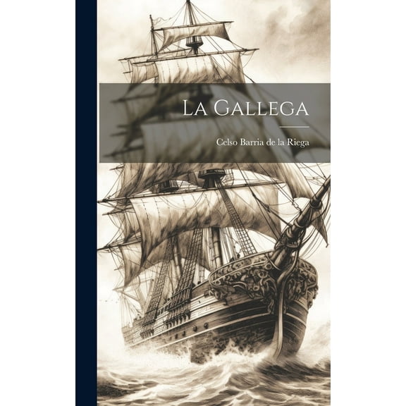 La Gallega (Hardcover)