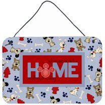 Carolines Treasures SB3052DS812 A House is not a home without a dog Wall or Door Hanging Prints  8x12 multicolor