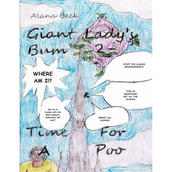Giant Lady's Bum 2 - Time For A Poo, (Paperback)