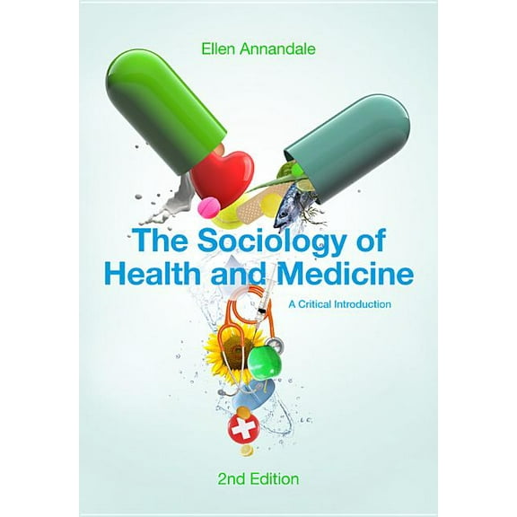 The Sociology of Health and Medicine (Hardcover)