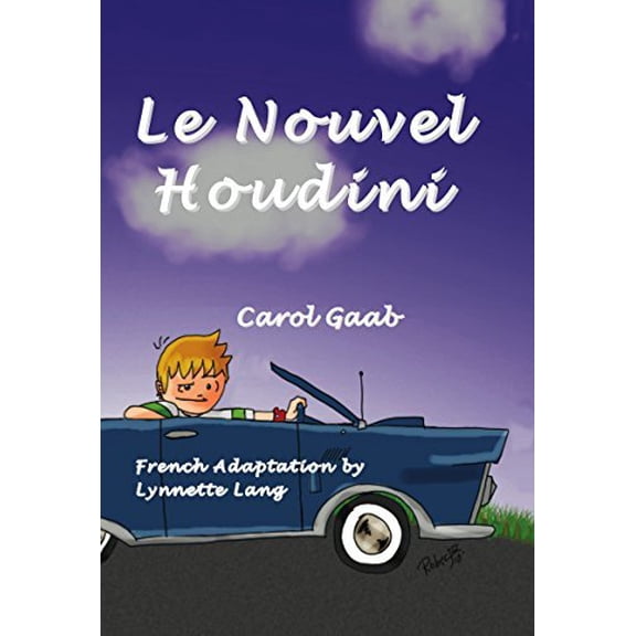 Pre-Owned Le nouvel Houdini by Carol Gaab (2010, Paperback) (Paperback) 1935575309 9781935575306
