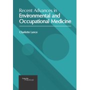 Recent Advances in Environmental and Occupational Medicine, (Hardcover)