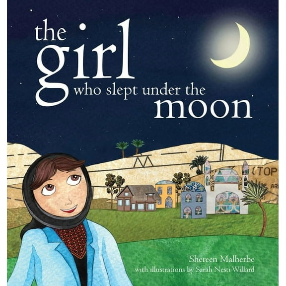 The Girl Who Slept Under the Moon, (Hardcover)