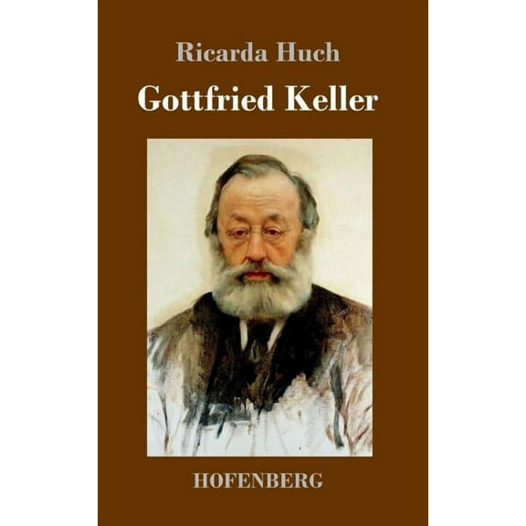 Gottfried Keller (Hardcover)