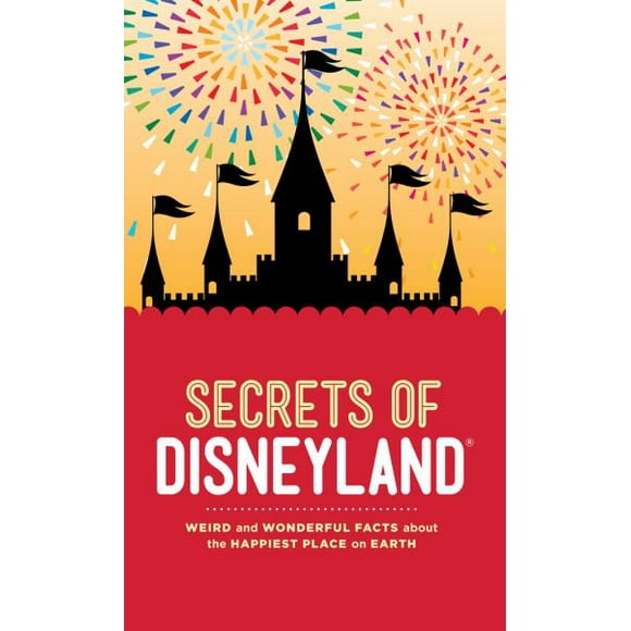 Secrets of Disneyland