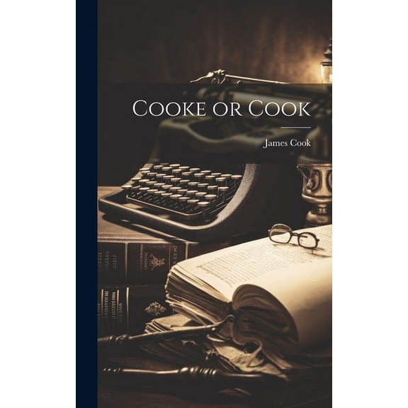 Cooke or Cook (Hardcover)