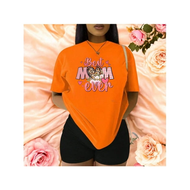 Playera Blusa De Best Mom Ever Moda Fashion Para Mujer Color Anaranjado Talla Extra Grande Marca Emil SaEs