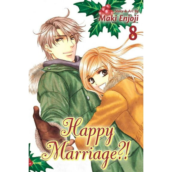 Happy Marriage?! Happy Marriage?!, Vol. 8, (Paperback)