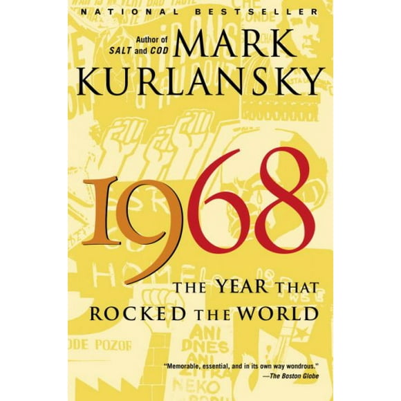 Pre-owned 1968 : The Year That Rocked The World, Paperback by Kurlansky, Mark, ISBN 0345455827, ISBN-13 9780345455826