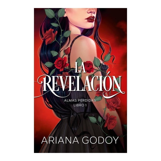 La Revelación. Almas Perdidas 1 Montena Ariana Godoy